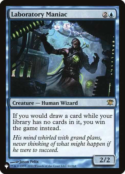 If you would draw a card while your library has no cards in it, you win the game instead.