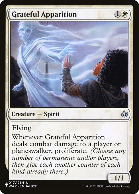 Flying
Whenever Grateful Apparition deals combat damage to a player or planeswalker, proliferate. (Choose any number of permanents and/or players, then give each another counter of each kind already there.)