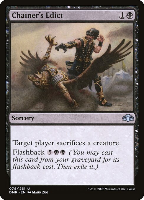 Target player sacrifices a creature.
Flashback {5}{B}{B} (You may cast this card from your graveyard for its flashback cost. Then exile it.)