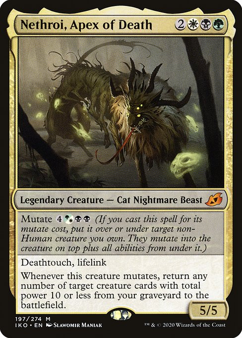 Mutate {4}{G/W}{B}{B} (If you cast this spell for its mutate cost, put it over or under target non-Human creature you own. They mutate into the creature on top plus all abilities from under it.)
Deathtouch, lifelink
Whenever this creature mutates, return any number of target creature cards with total power 10 or less from your graveyard to the battlefield.