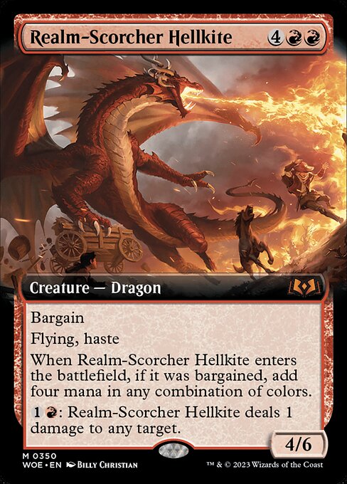 Bargain (You may sacrifice an artifact, enchantment, or token as you cast this spell.)
Flying, haste
When Realm-Scorcher Hellkite enters the battlefield, if it was bargained, add four mana in any combination of colors.
{1}{R}: Realm-Scorcher Hellkite deals 1 damage to any target.