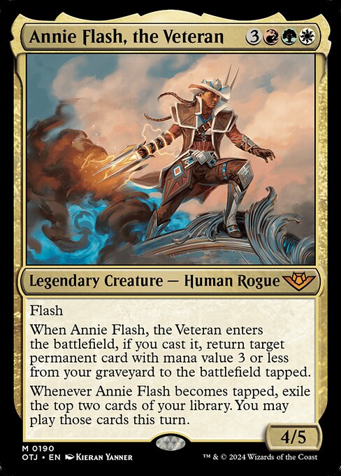 Flash
When Annie Flash, the Veteran enters the battlefield, if you cast it, return target permanent card with mana value 3 or less from your graveyard to the battlefield tapped.
Whenever Annie Flash becomes tapped, exile the top two cards of your library. You may play those cards this turn.