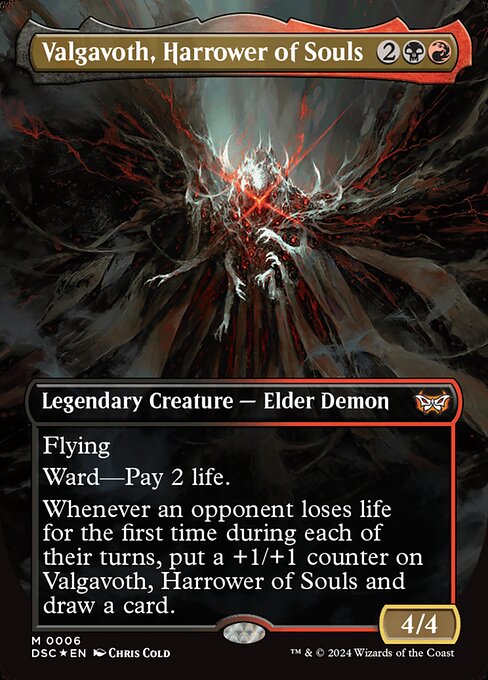 Flying
Ward—Pay 2 life.
Whenever an opponent loses life for the first time during each of their turns, put a +1/+1 counter on Valgavoth, Harrower of Souls and draw a card.