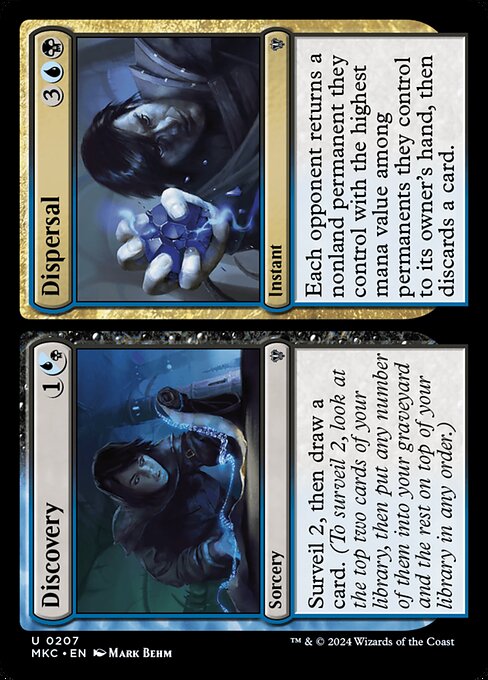 Surveil 2, then draw a card. (To surveil 2, look at the top two cards of your library, then put any number of them into your graveyard and the rest on top of your library in any order.)   Each opponent returns a nonland permanent they control with the highest mana value among permanents they control to its owner's hand, then discards a card.