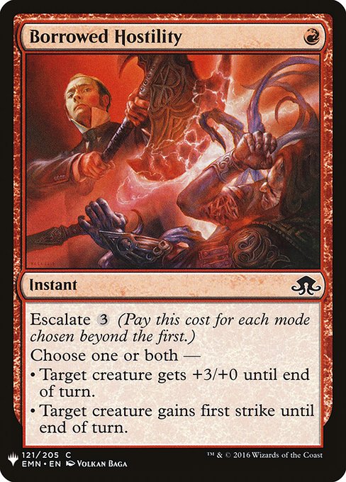 Escalate {3} (Pay this cost for each mode chosen beyond the first.)
Choose one or both —
• Target creature gets +3/+0 until end of turn.
• Target creature gains first strike until end of turn.