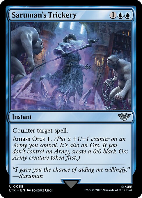 Counter target spell.
Amass Orcs 1. (Put a +1/+1 counter on an Army you control. It's also an Orc. If you don't control an Army, create a 0/0 black Orc Army creature token first.)