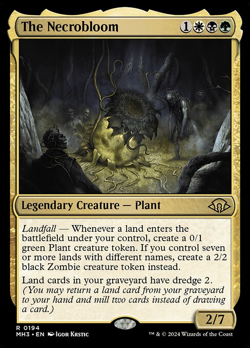 Landfall — Whenever a land enters the battlefield under your control, create a 0/1 green Plant creature token. If you control seven or more lands with different names, create a 2/2 black Zombie creature token instead.
Land cards in your graveyard have dredge 2. (You may return a land card from your graveyard to your hand and mill two cards instead of drawing a card.)