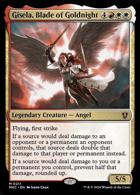 Flying, first strike
If a source would deal damage to an opponent or a permanent an opponent controls, that source deals double that damage to that player or permanent instead.
If a source would deal damage to you or a permanent you control, prevent half that damage, rounded up.