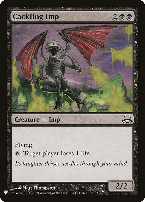 Flying
{T}: Target player loses 1 life.