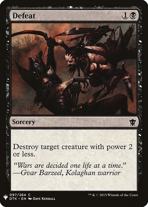 Destroy target creature with power 2 or less.
