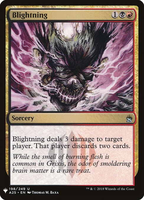 Blightning deals 3 damage to target player or planeswalker. That player or that planeswalker's controller discards two cards.