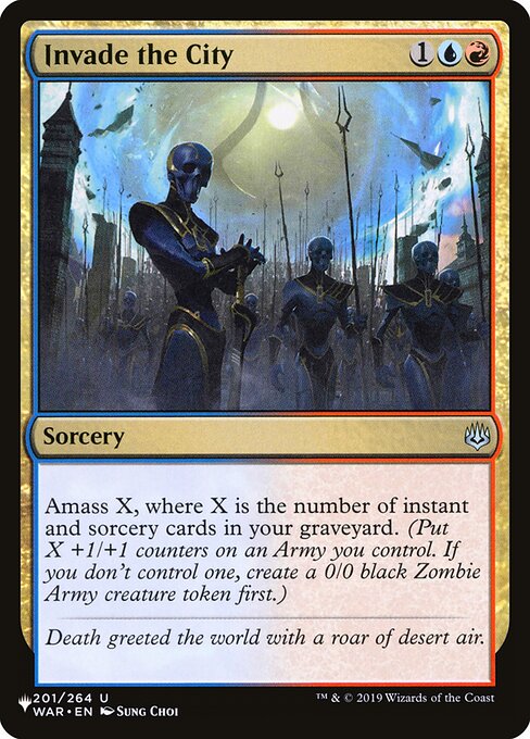 Amass Zombies X, where X is the number of instant and sorcery cards in your graveyard. (Put X +1/+1 counters on an Army you control. It's also a Zombie. If you don't control an Army, create a 0/0 black Zombie Army creature token first.)