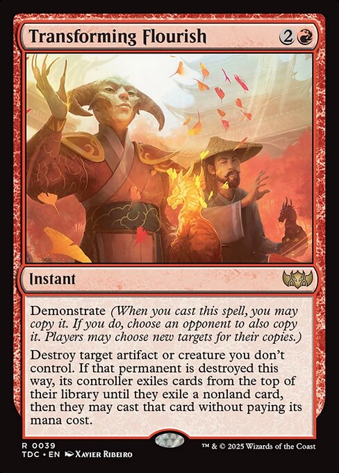 Demonstrate (When you cast this spell, you may copy it. If you do, choose an opponent to also copy it. Players may choose new targets for their copies.)
Destroy target artifact or creature you don't control. If that permanent is destroyed this way, its controller exiles cards from the top of their library until they exile a nonland card, then they may cast that card without paying its mana cost.