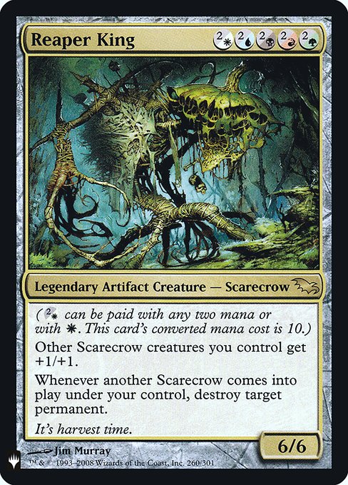 ({2/W} can be paid with any two mana or with {W}. This card's mana value is 10.)
Other Scarecrow creatures you control get +1/+1.
Whenever another Scarecrow enters the battlefield under your control, destroy target permanent.