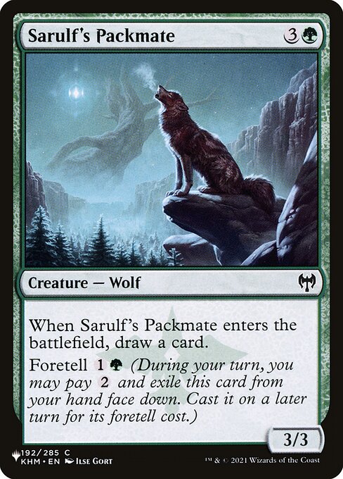 When Sarulf's Packmate enters, draw a card.
Foretell {1}{G} (During your turn, you may pay {2} and exile this card from your hand face down. Cast it on a later turn for its foretell cost.)
