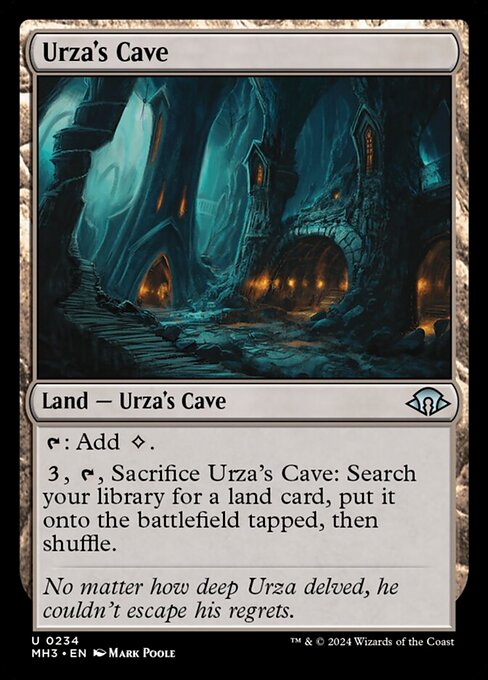 {T}: Add {C}.
{3}, {T}, Sacrifice Urza's Cave: Search your library for a land card, put it onto the battlefield tapped, then shuffle.