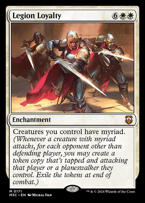 Creatures you control have myriad. (Whenever a creature with myriad attacks, for each opponent other than defending player, you may create a token copy that's tapped and attacking that player or a planeswalker they control. Exile the tokens at end of combat.)