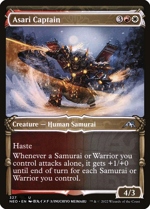 Haste
Whenever a Samurai or Warrior you control attacks alone, it gets +1/+0 until end of turn for each Samurai or Warrior you control.