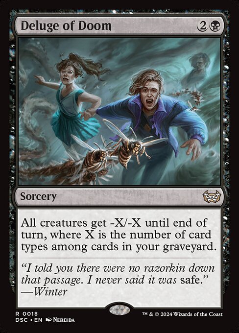 All creatures get -X/-X until end of turn, where X is the number of card types among cards in your graveyard.