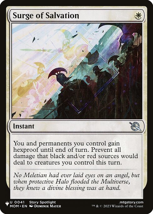 You and permanents you control gain hexproof until end of turn. Prevent all damage that black and/or red sources would deal to creatures you control this turn.