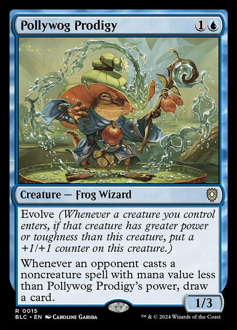 Evolve (Whenever a creature you control enters, if that creature has greater power or toughness than this creature, put a +1/+1 counter on this creature.)
Whenever an opponent casts a noncreature spell with mana value less than Pollywog Prodigy's power, draw a card.