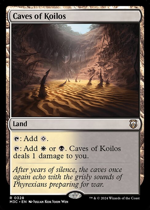 {T}: Add {C}.
{T}: Add {W} or {B}. Caves of Koilos deals 1 damage to you.