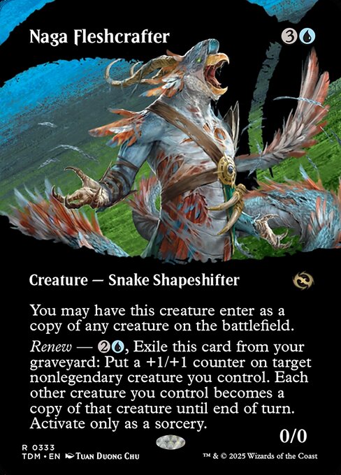 You may have this creature enter as a copy of any creature on the battlefield.
Renew — {2}{U}, Exile this card from your graveyard: Put a +1/+1 counter on target nonlegendary creature you control. Each other creature you control becomes a copy of that creature until end of turn. Activate only as a sorcery.
