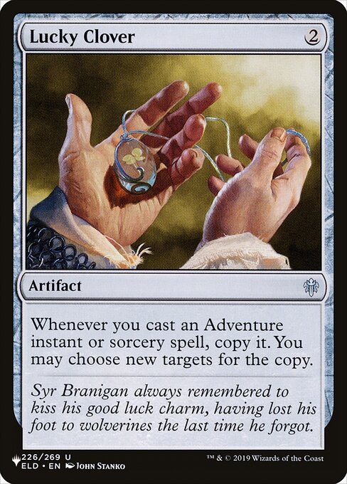 Whenever you cast an Adventure instant or sorcery spell, copy it. You may choose new targets for the copy.