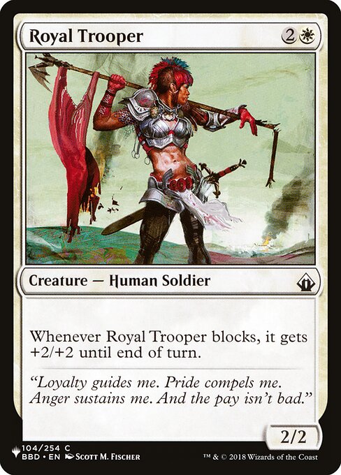 Whenever Royal Trooper blocks, it gets +2/+2 until end of turn.