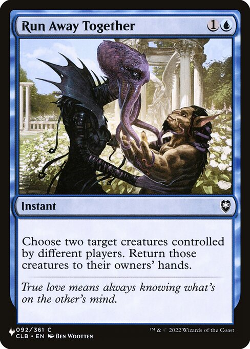 Choose two target creatures controlled by different players. Return those creatures to their owners' hands.