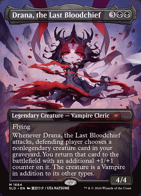 Flying
Whenever Drana, the Last Bloodchief attacks, defending player chooses a nonlegendary creature card in your graveyard. You return that card to the battlefield with an additional +1/+1 counter on it. The creature is a Vampire in addition to its other types.