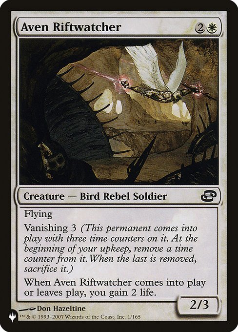 Flying
Vanishing 3 (This creature enters with three time counters on it. At the beginning of your upkeep, remove a time counter from it. When the last is removed, sacrifice it.)
When Aven Riftwatcher enters or leaves the battlefield, you gain 2 life.