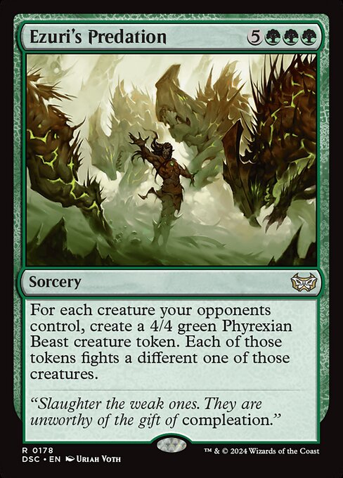 For each creature your opponents control, create a 4/4 green Phyrexian Beast creature token. Each of those tokens fights a different one of those creatures.