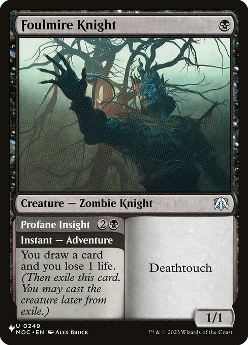 Deathtouch   You draw a card and you lose 1 life. (Then exile this card. You may cast the creature later from exile.)