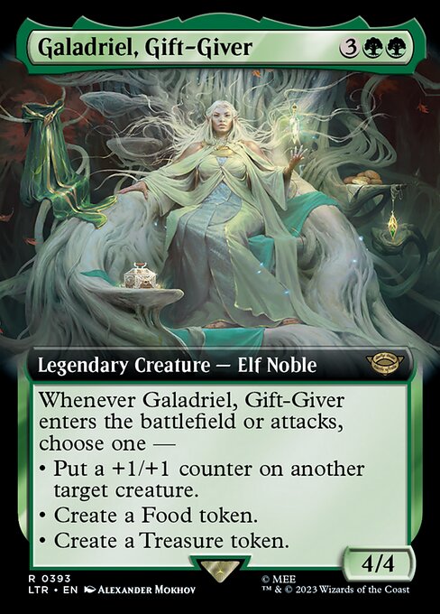Whenever Galadriel, Gift-Giver enters the battlefield or attacks, choose one —
• Put a +1/+1 counter on another target creature.
• Create a Food token. (It's an artifact with "{2}, {T}, Sacrifice this artifact: You gain 3 life.")
• Create a Treasure token. (It's an artifact with "{T}, Sacrifice this artifact: Add one mana of any color.")