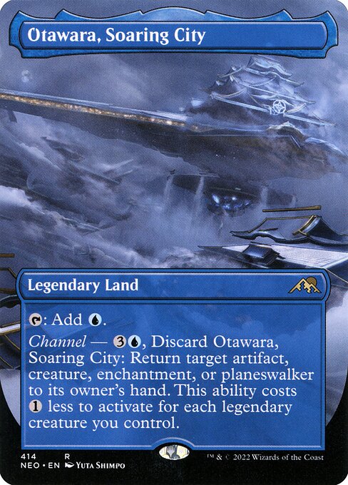 {T}: Add {U}.
Channel — {3}{U}, Discard Otawara, Soaring City: Return target artifact, creature, enchantment, or planeswalker to its owner's hand. This ability costs {1} less to activate for each legendary creature you control.