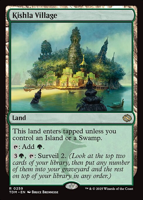 This land enters tapped unless you control an Island or a Swamp.
{T}: Add {G}.
{3}{G}, {T}: Surveil 2. (Look at the top two cards of your library, then put any number of them into your graveyard and the rest on top of your library in any order.)