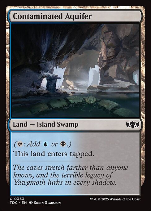 ({T}: Add {U} or {B}.)
This land enters tapped.