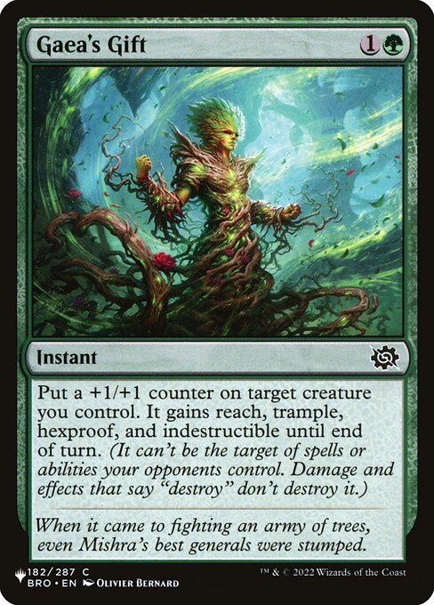 Put a +1/+1 counter on target creature you control. It gains reach, trample, hexproof, and indestructible until end of turn. (It can't be the target of spells or abilities your opponents control. Damage and effects that say "destroy" don't destroy it.)