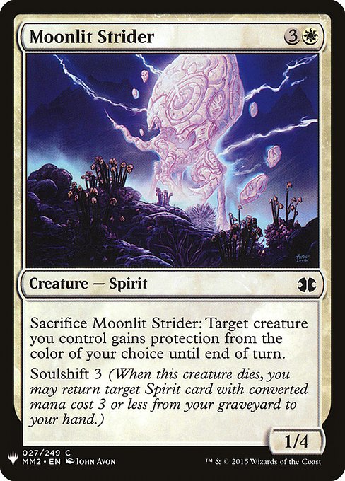 Sacrifice Moonlit Strider: Target creature you control gains protection from the color of your choice until end of turn.
Soulshift 3 (When this creature dies, you may return target Spirit card with mana value 3 or less from your graveyard to your hand.)