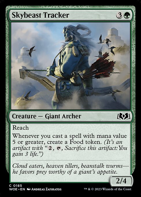 Reach
Whenever you cast a spell with mana value 5 or greater, create a Food token. (It's an artifact with "{2}, {T}, Sacrifice this artifact: You gain 3 life.")