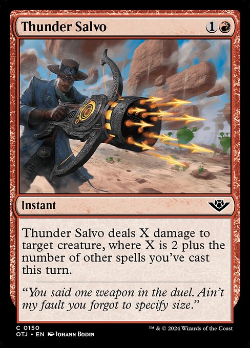 Thunder Salvo deals X damage to target creature, where X is 2 plus the number of other spells you've cast this turn.