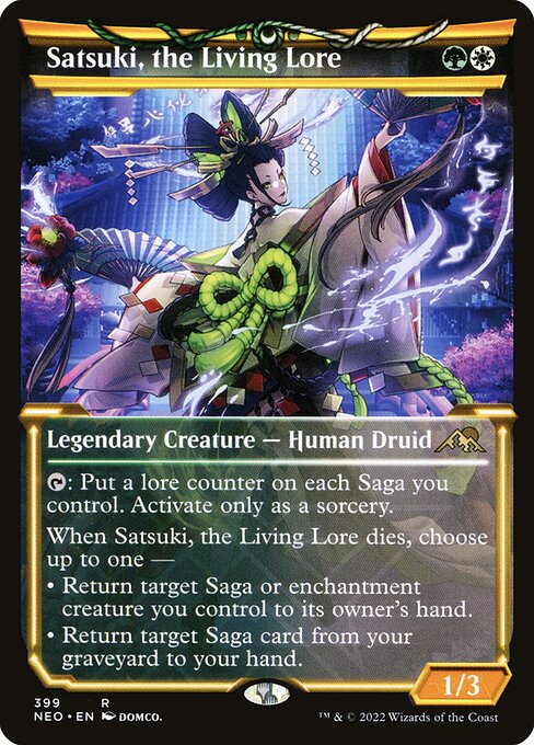 {T}: Put a lore counter on each Saga you control. Activate only as a sorcery.
When Satsuki, the Living Lore dies, choose up to one —
• Return target Saga or enchantment creature you control to its owner's hand.
• Return target Saga card from your graveyard to your hand.