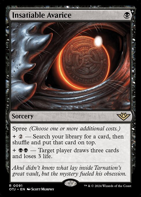 Spree (Choose one or more additional costs.)
+ {2} — Search your library for a card, then shuffle and put that card on top.
+ {B}{B} — Target player draws three cards and loses 3 life.