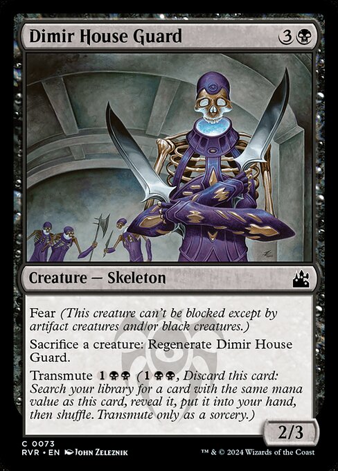 Fear (This creature can't be blocked except by artifact creatures and/or black creatures.)
Sacrifice a creature: Regenerate Dimir House Guard.
Transmute {1}{B}{B} ({1}{B}{B}, Discard this card: Search your library for a card with the same mana value as this card, reveal it, put it into your hand, then shuffle. Transmute only as a sorcery.)