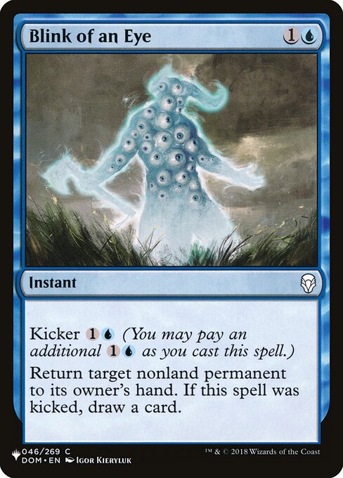Kicker {1}{U} (You may pay an additional {1}{U} as you cast this spell.)
Return target nonland permanent to its owner's hand. If this spell was kicked, draw a card.