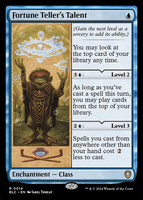 (Gain the next level as a sorcery to add its ability.)
You may look at the top card of your library any time.
{3}{U}: Level 2
As long as you've cast a spell this turn, you may play cards from the top of your library.
{2}{U}: Level 3
Spells you cast from anywhere other than your hand cost {2} less to cast.