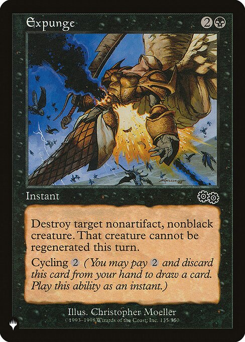 Destroy target nonartifact, nonblack creature. It can't be regenerated.
Cycling {2} ({2}, Discard this card: Draw a card.)