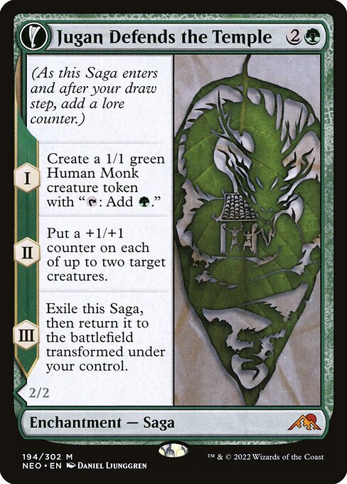(As this Saga enters and after your draw step, add a lore counter.)
I — Create a 1/1 green Human Monk creature token with "{T}: Add {G}."
II — Put a +1/+1 counter on each of up to two target creatures.
III — Exile this Saga, then return it to the battlefield transformed under your control.   Flying
Whenever another creature enters the battlefield under your control, you may pay {X}. When you do, put X +1/+1 counters on that creature.
As long as you control five or more modified creatures, Remnan