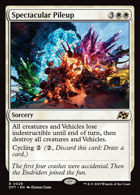 All creatures and Vehicles lose indestructible until end of turn, then destroy all creatures and Vehicles.
Cycling {2} ({2}, Discard this card: Draw a card.)